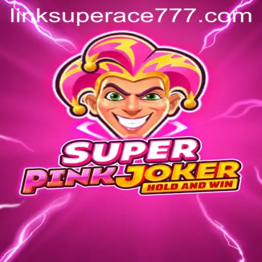 SuperPinkJoker: The Exciting World of SuperAce777