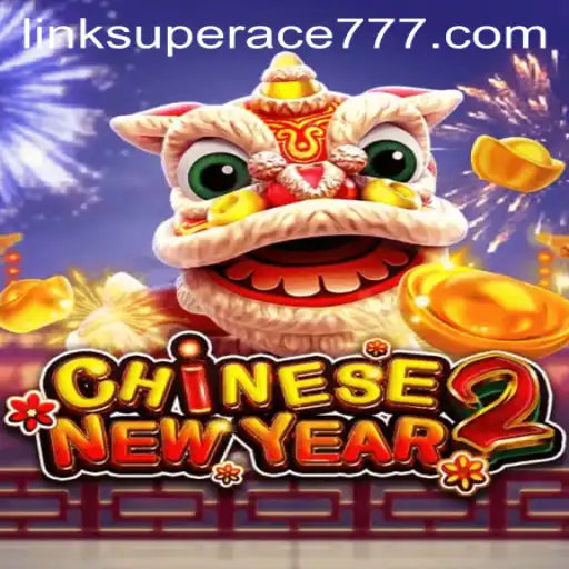 Experience the Excitement of CHINESENEWYEAR2