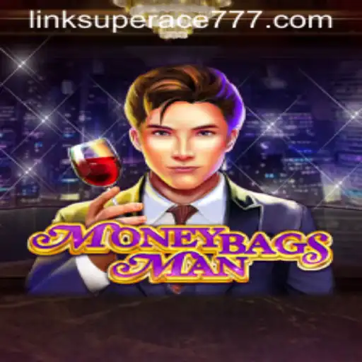 Unveiling MoneybagsMan: A Thrilling Adventure With Superace777